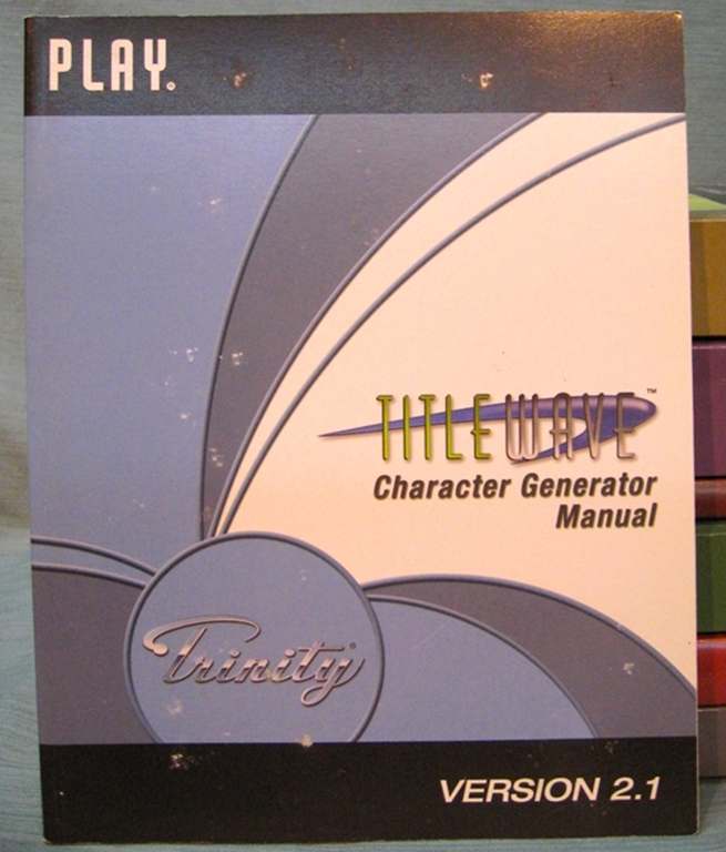 Afbeelding van Trinity Title Wave Character Generator Manual, Volume 7 V 2.1